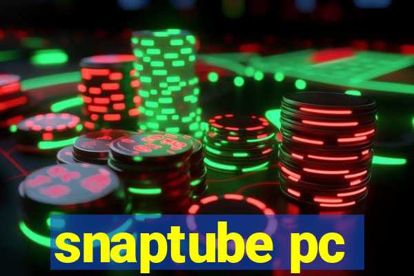 snaptube pc